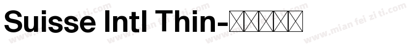 Suisse Intl Thin字体转换
